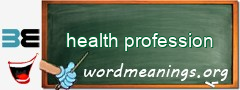 WordMeaning blackboard for health profession